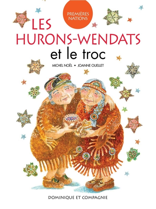 Title details for Les Hurons-Wendats et le troc by Michel Noël - Wait list